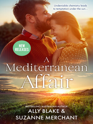 cover image of A Mediterranean Affair/Dating the Italian/Cinderella In Paradise